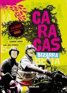 Caracas bizarra