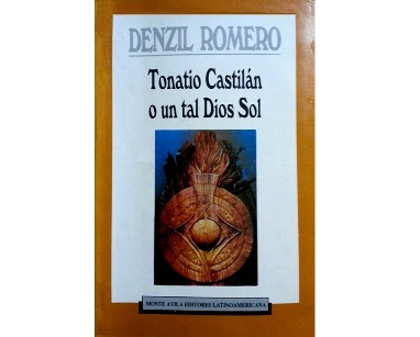 Tonatio Castilán o un tal Dios Sol