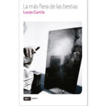 La más fiera de las bestias