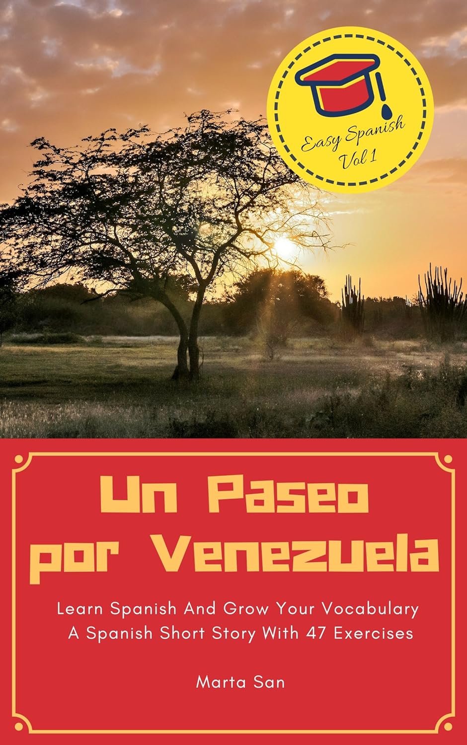 Un Paseo por Venezuela: Learn Spanish And Grow Your Vocabulary